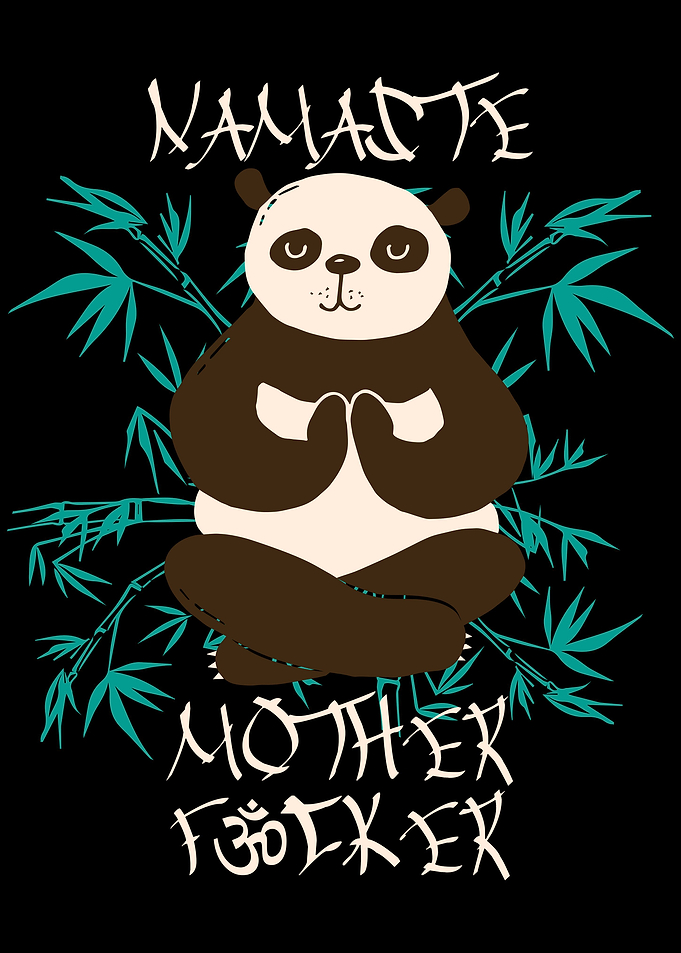 Namaste Motherfucker