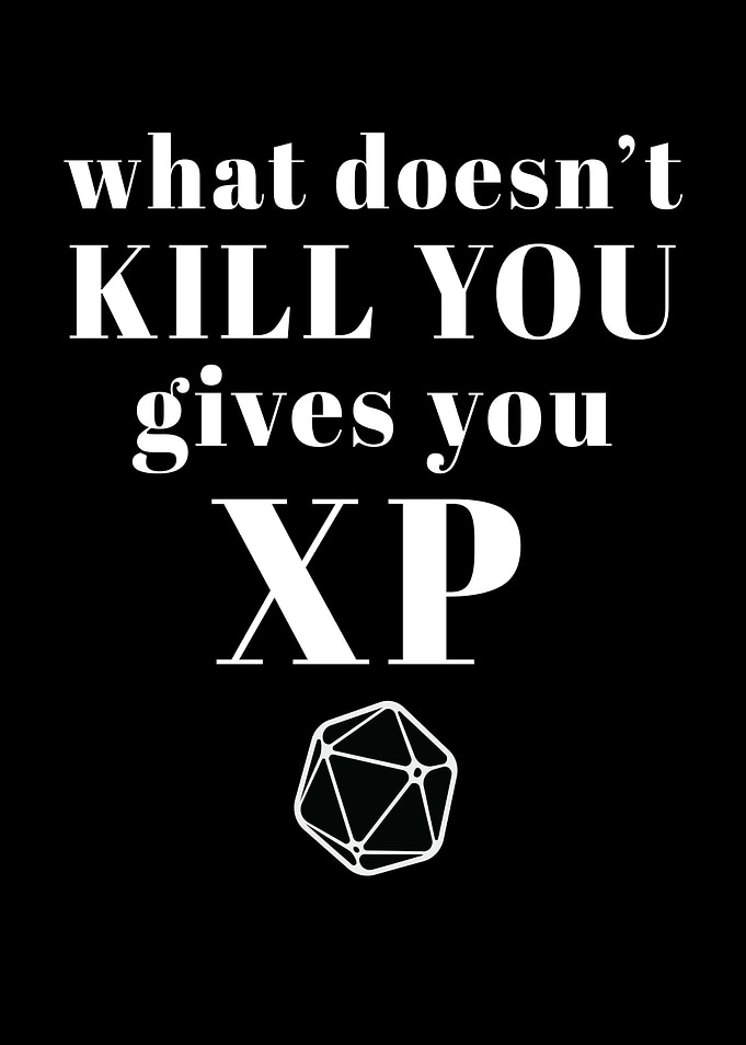 What Kill You Gives You XP