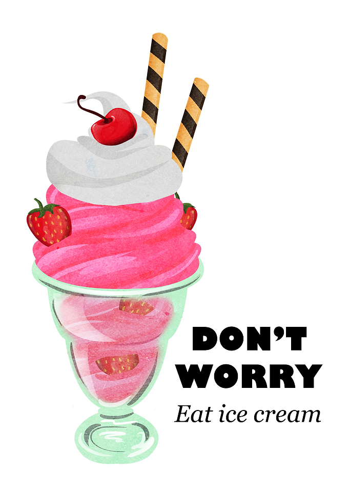 Eat ice cream