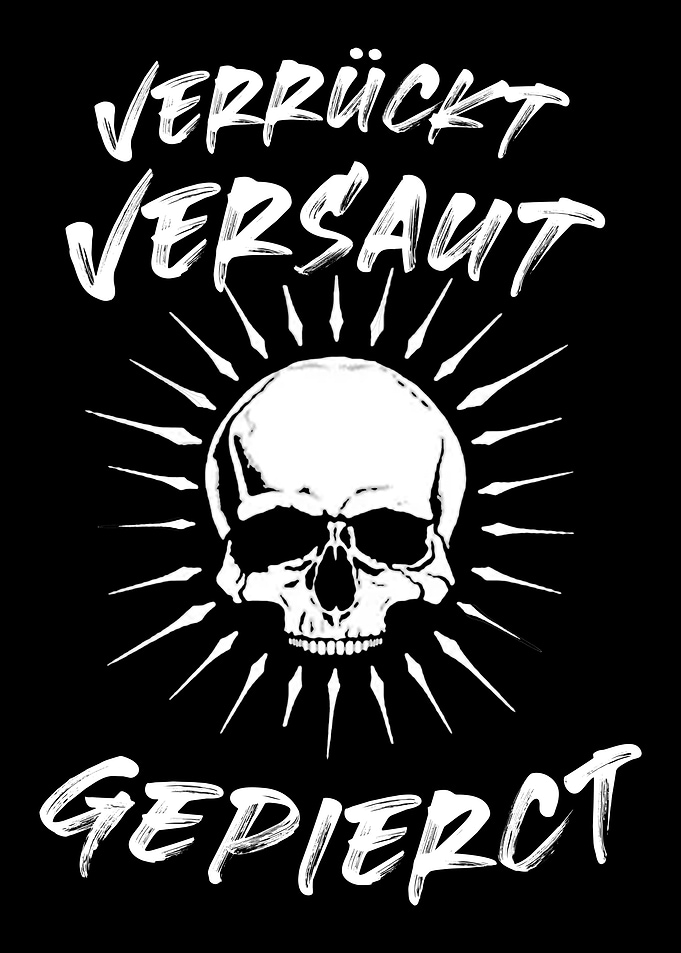 Verrckt versaut gepierct
