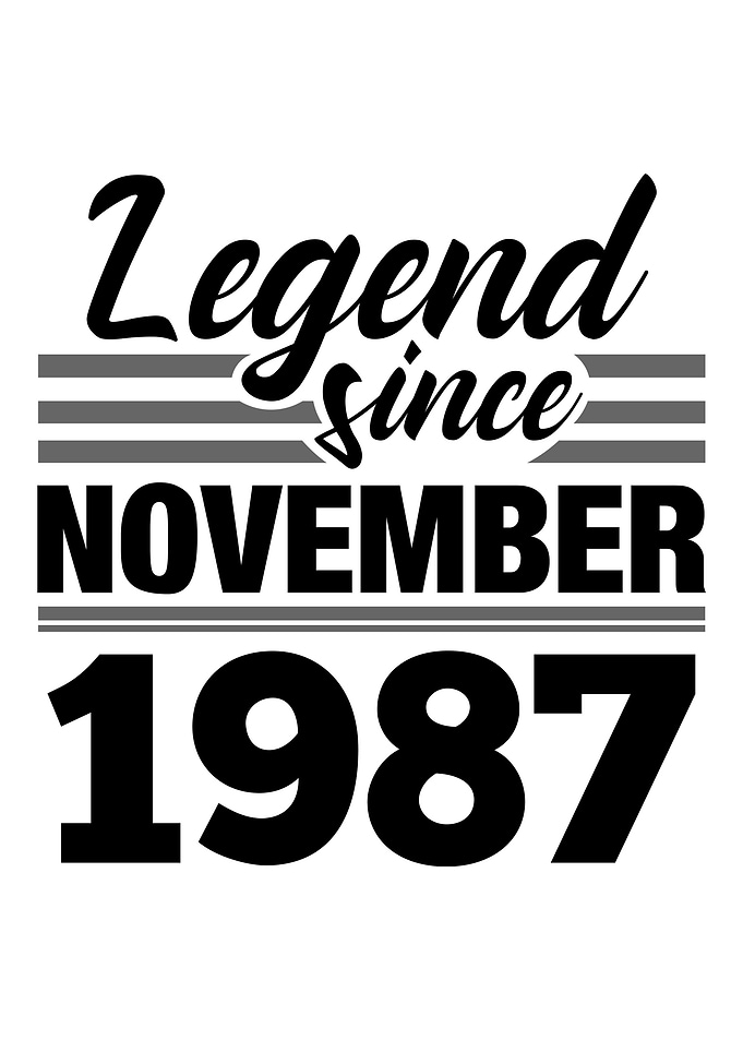 Legend Since November 1987