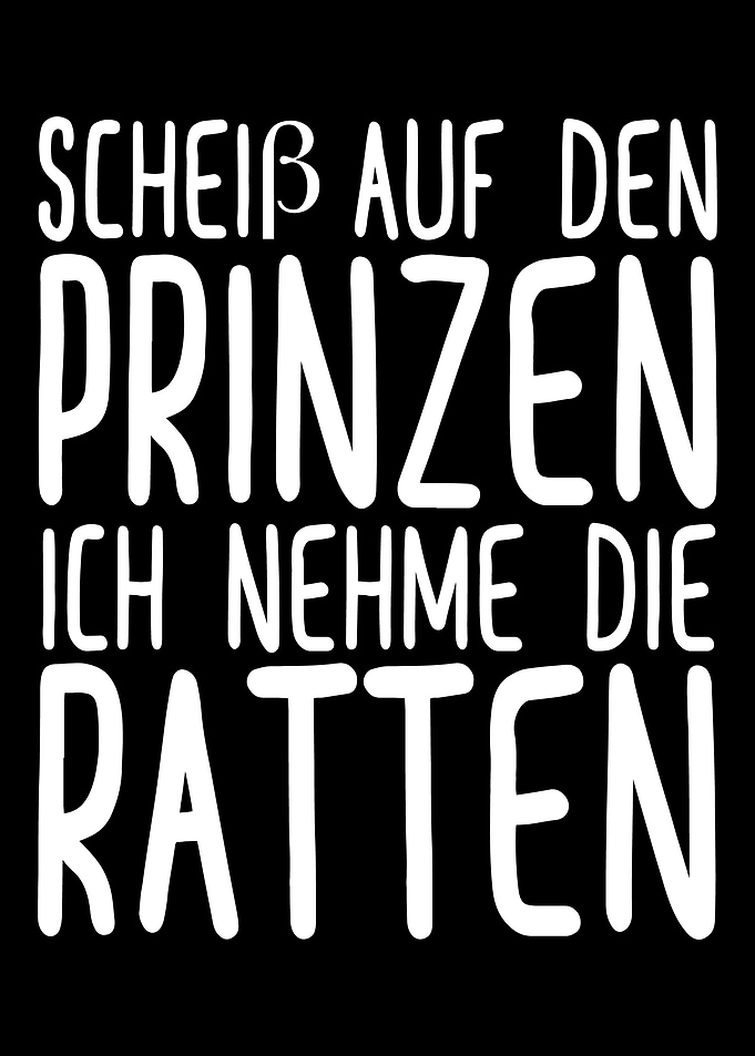 Schei auf den Prinzen neh