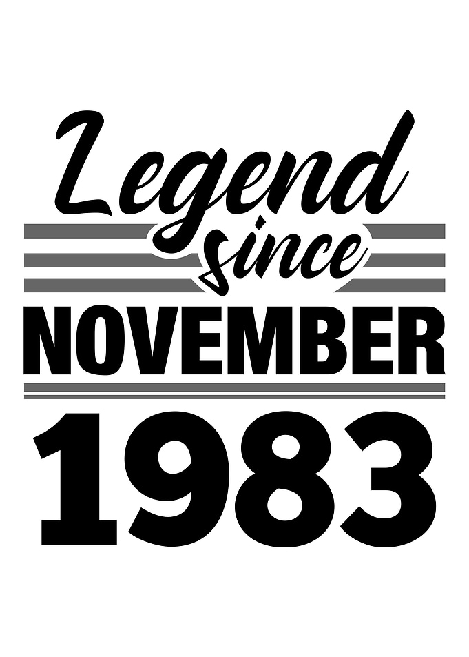 Legend Since November 1983