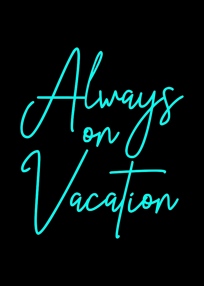 Always On Vacation Summer