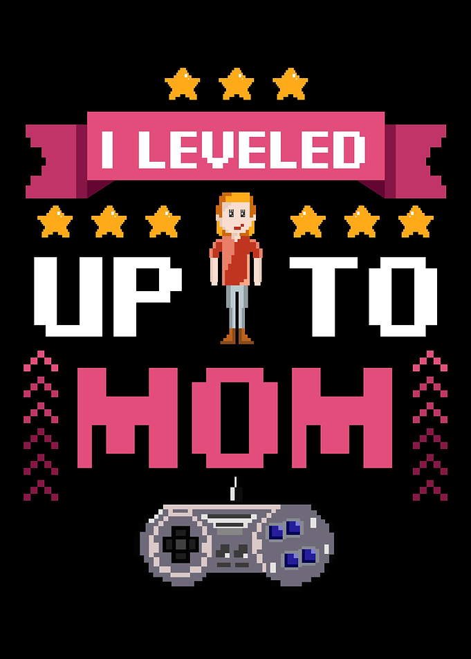 I Leveled Up To Mom Pare
