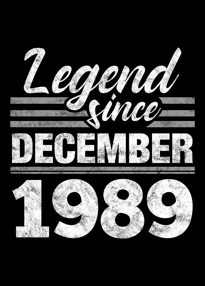 Legend Since December 1989
