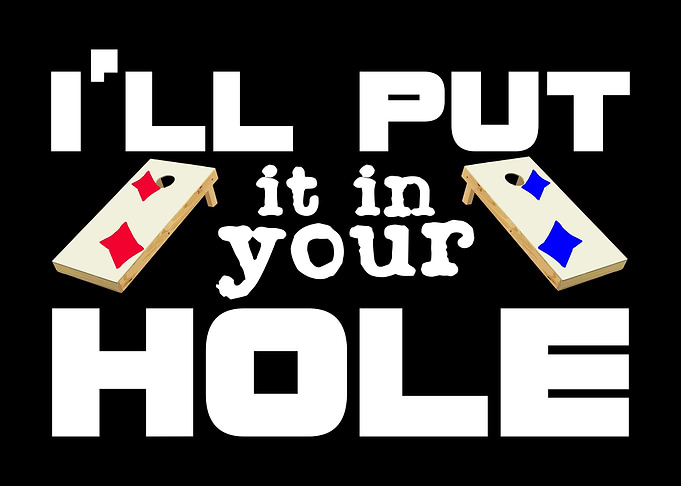 Cornhole Quote Joke Pun