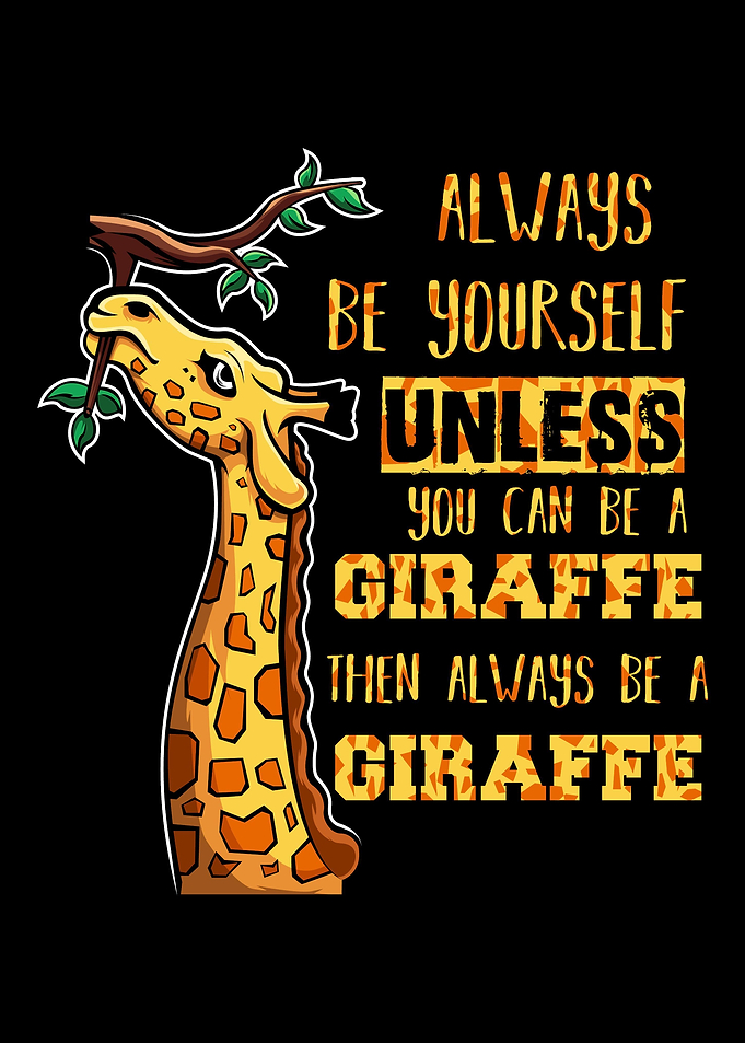 Funny Always Be Yourself U