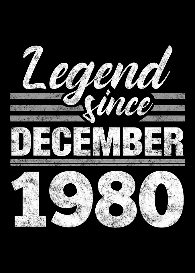 Legend Since December 1980