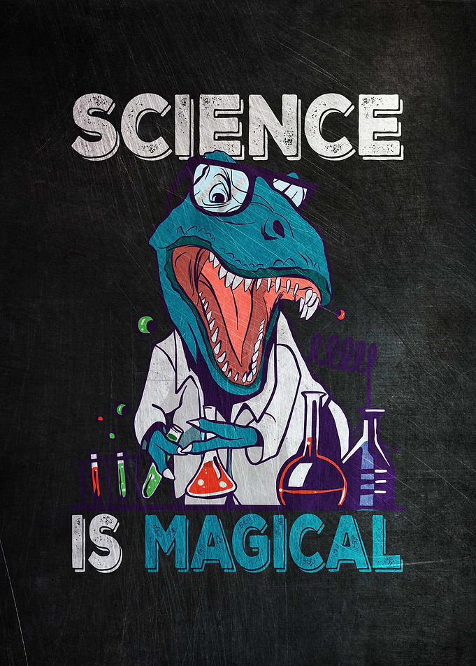Science Is Magical T Rex