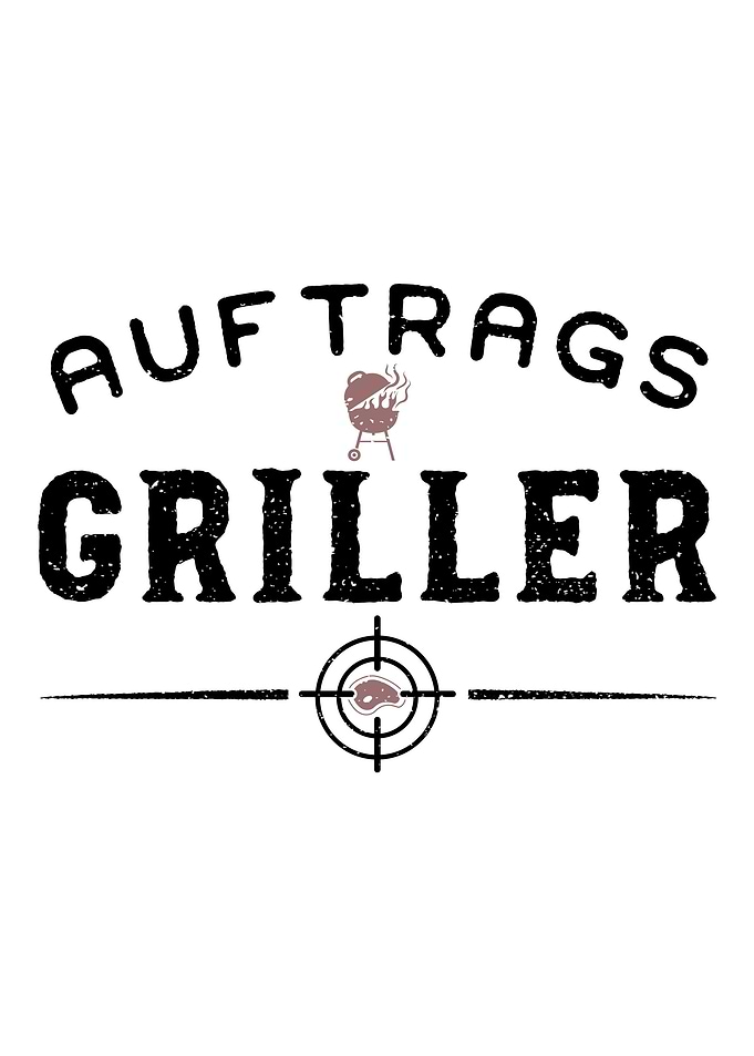 Auftrags Griller