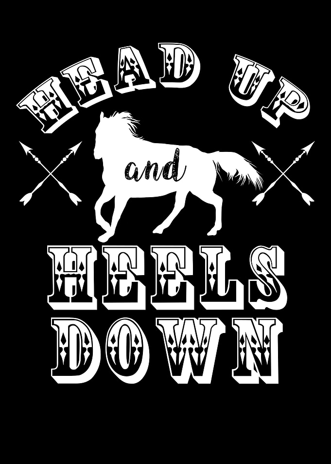 Head up Heels down