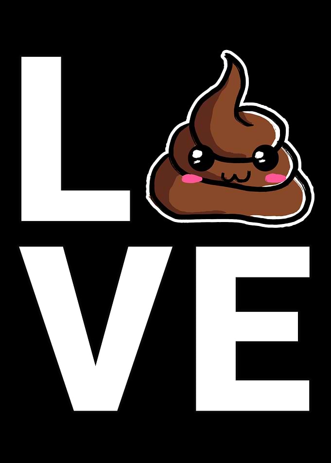 I Love Kacken Ich Liebe Ka