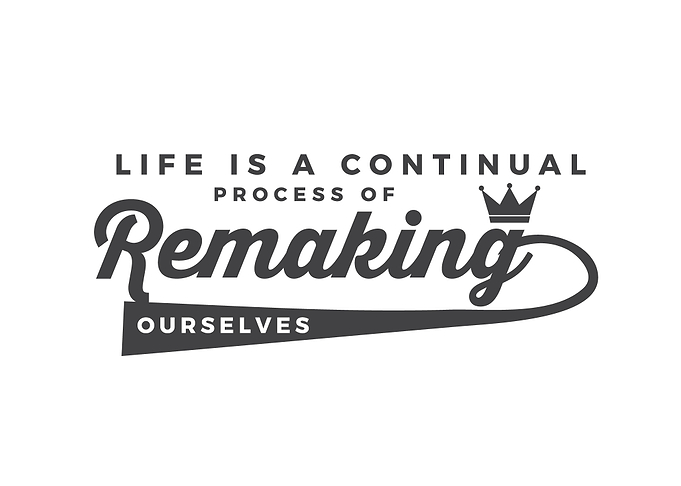 Life is a continual