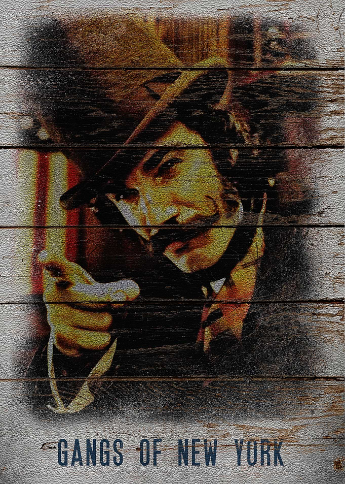 GANGS OF NEW YORK