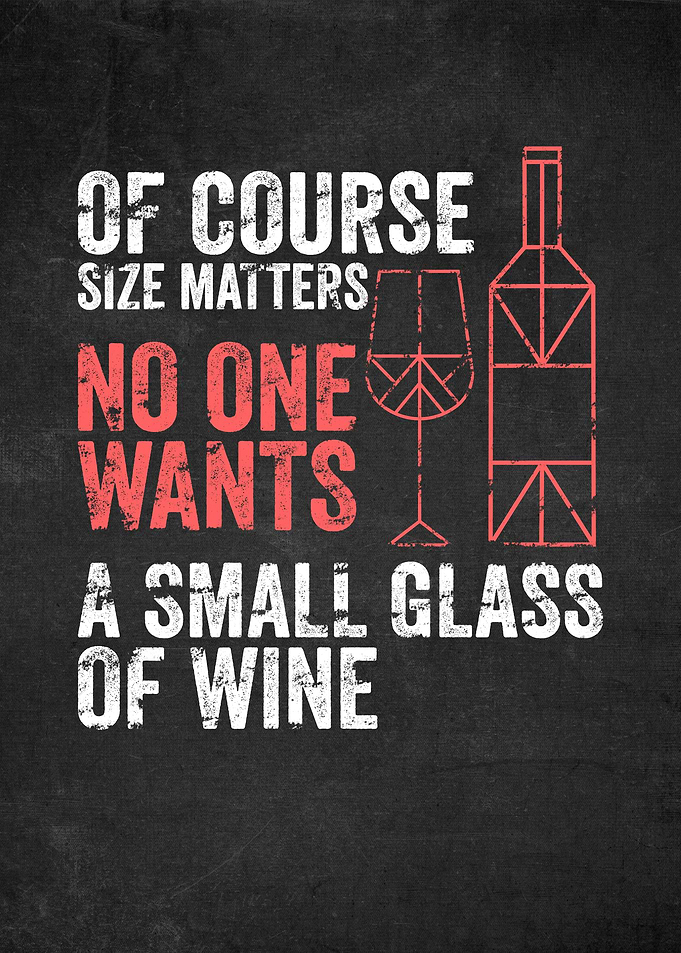 No One Wants Small Wine