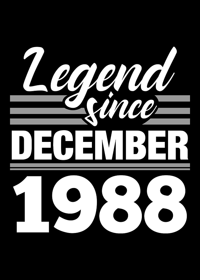 Legend Since December 1988