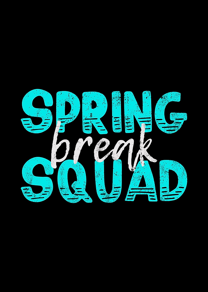 Spring Break Squad Teacher