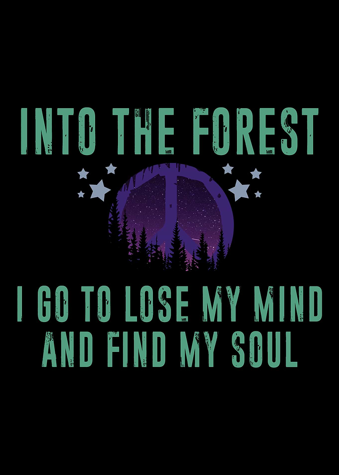Into the Forest I go to Lo