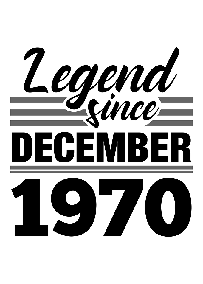 Legend Since December 1970