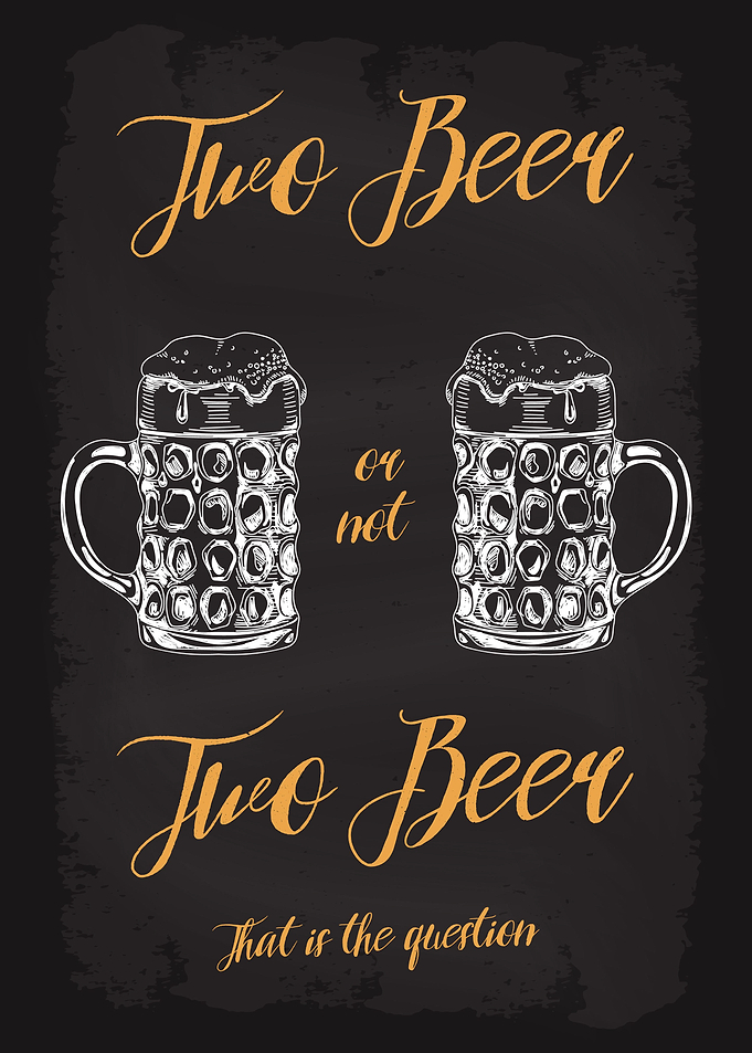 Two Beer or not Two Beer