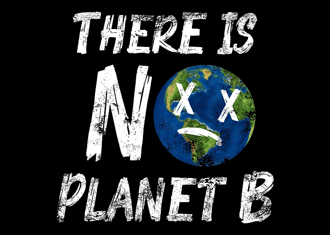 There is no Planet B
