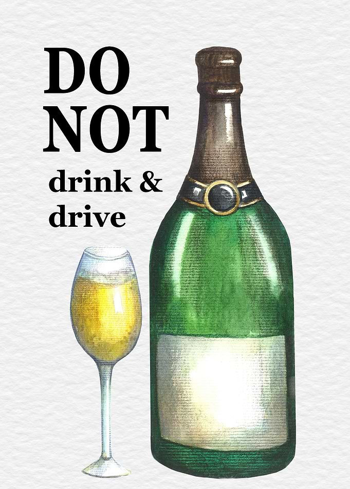 Do not drink and drive