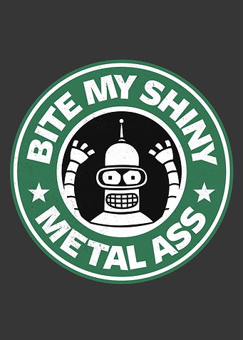 Bite My Shiny Metal Coffee