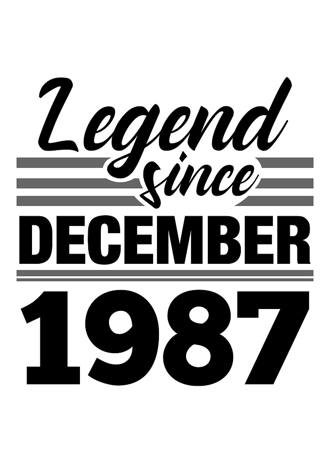 Legend Since December 1987