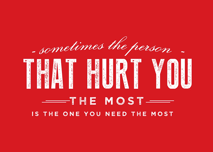 the one you need the most