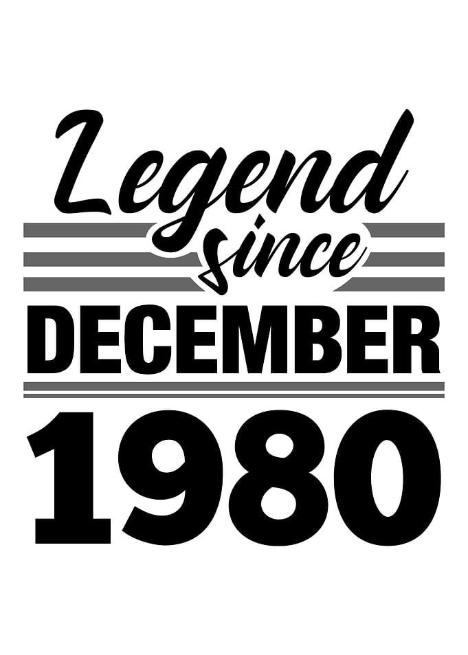 Legend Since December 1980