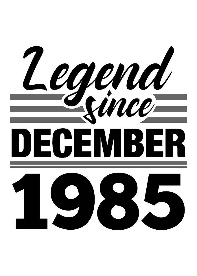 Legend Since December 1985