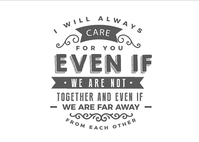 i will always care