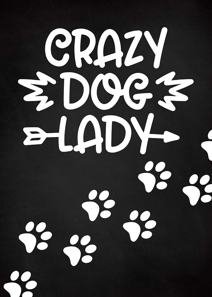 CRAZY DOG LADY CHALK