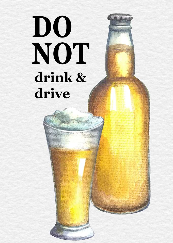 Do not drink and drive