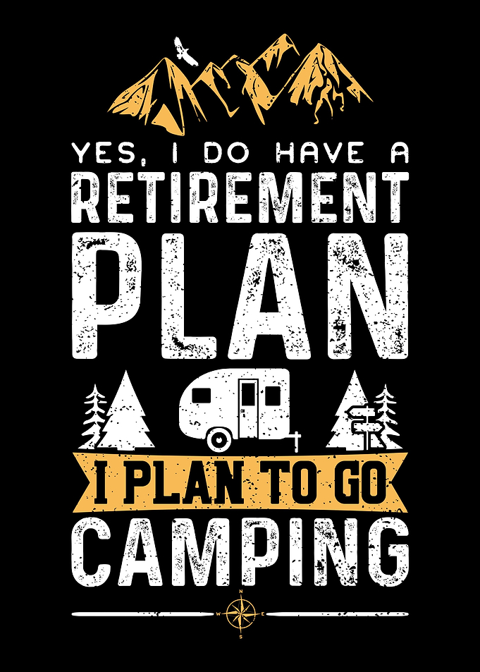 Yes I Do Have A Retirement