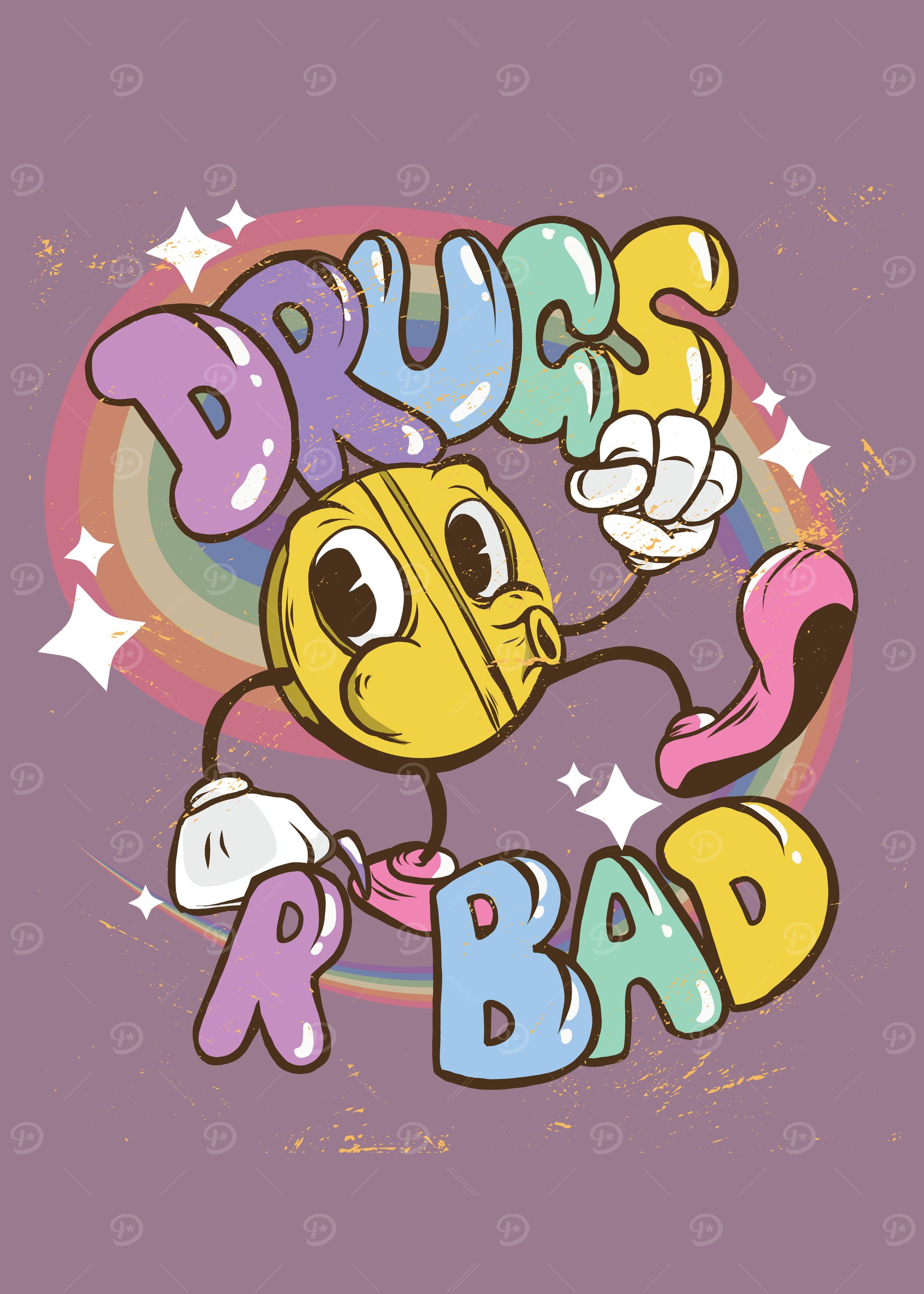 Drugs R Bad