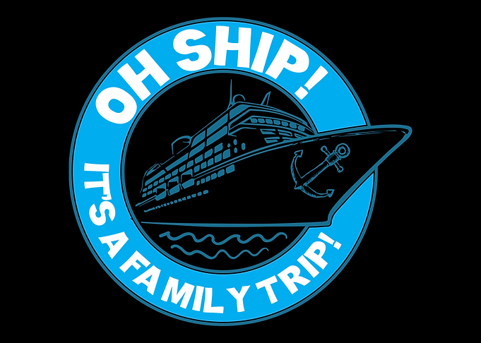 Oh ship Family trip with