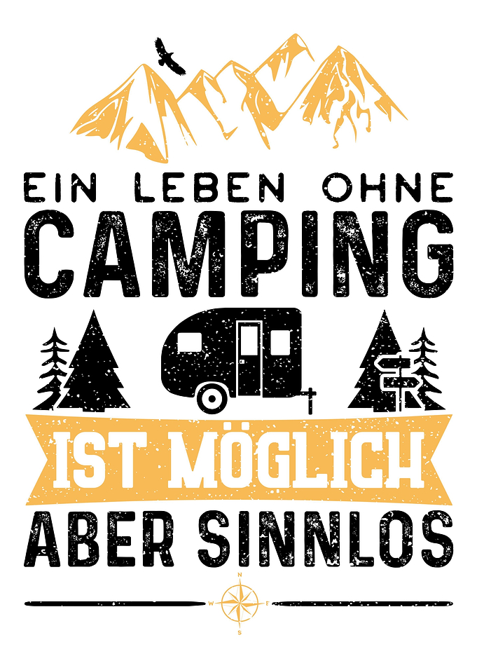 Ein Leben Ohne Camping Ist
