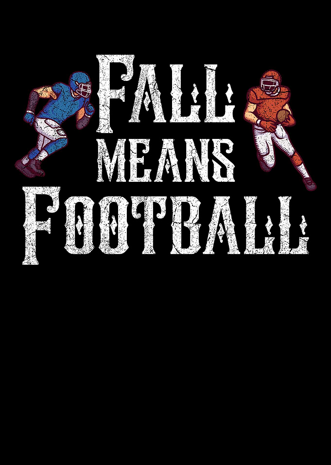 Fall Means Football