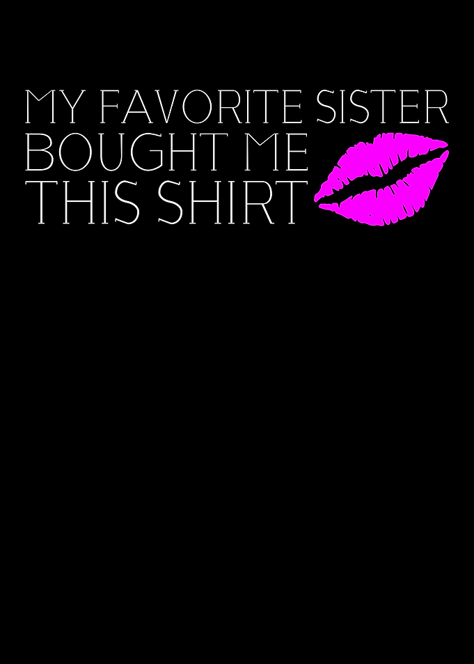 My Favorite Sister