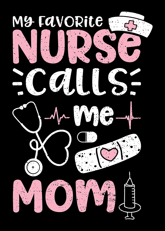My Favorite Nurse Calls Me