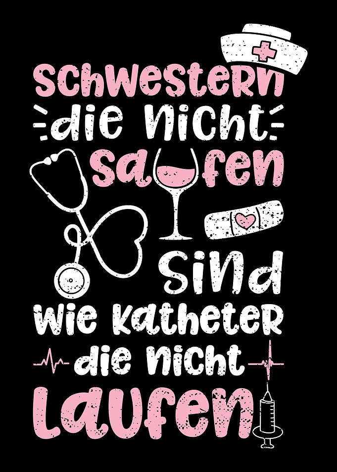 Schwestern Die Nicht Saufe