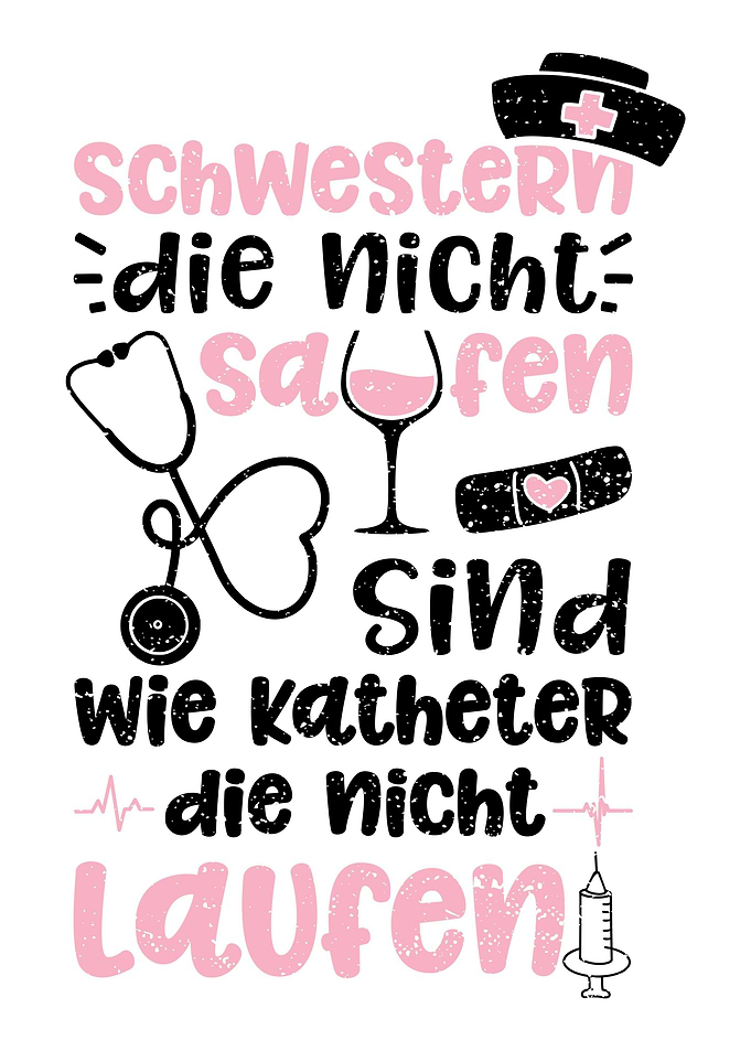 Schwestern Die Nicht Saufe