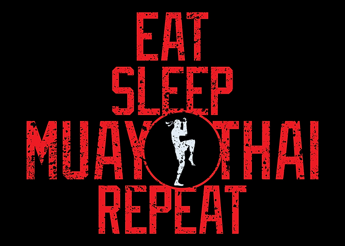 Eat Sleep Muay Thai Repeat