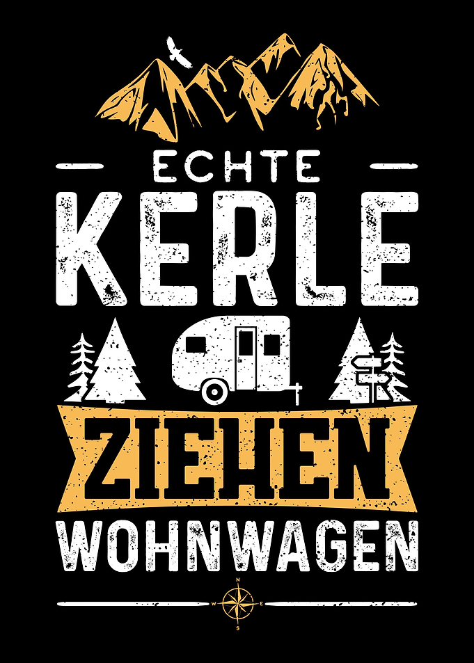 Echte Kerle Ziehen Wohnwag