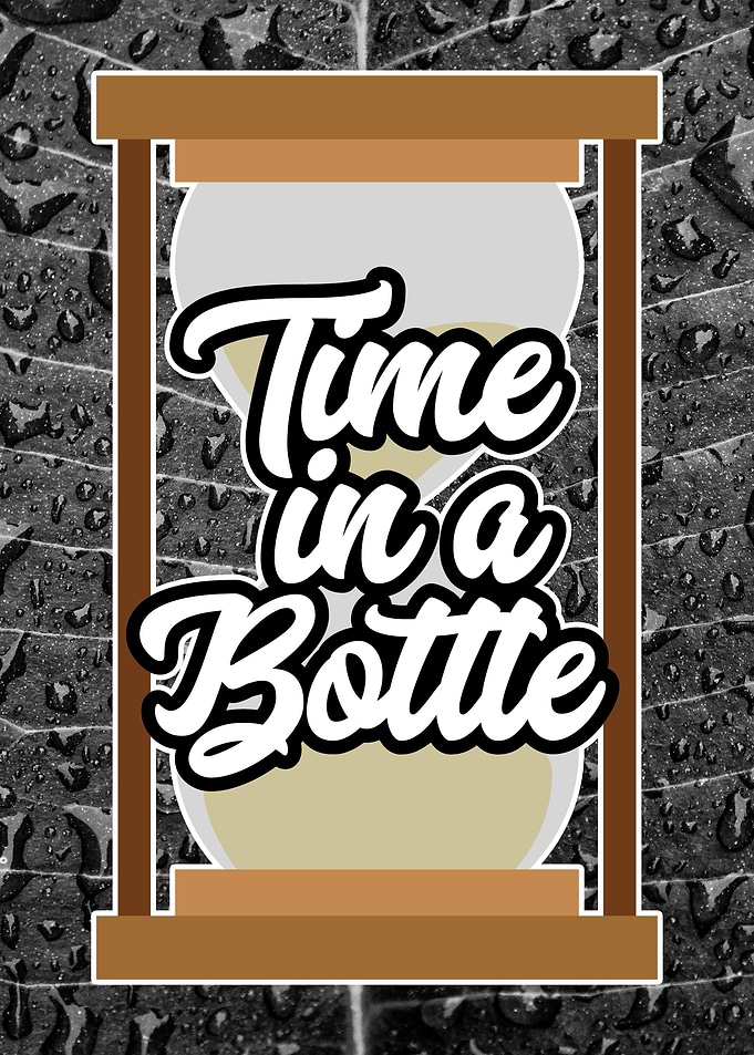 Time in a Bottle