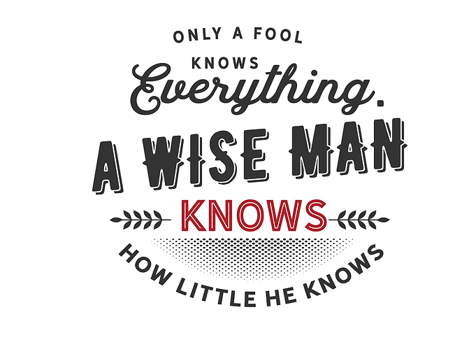 a fool knows everything