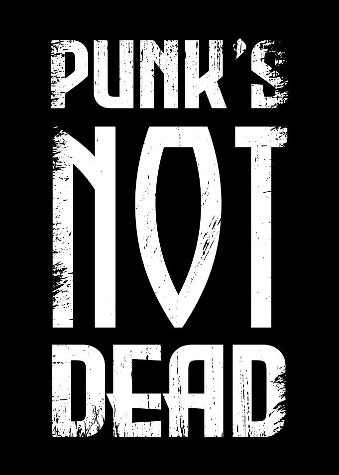 Punk Is Not Dead