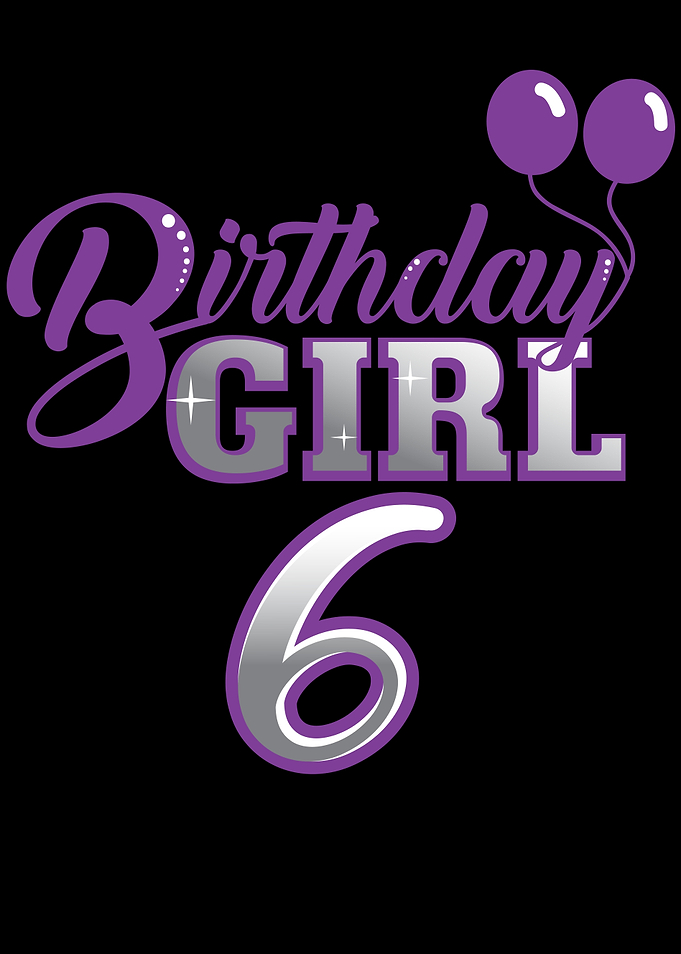 Birthday Girl 6 Year